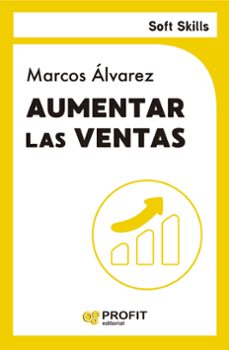 aumentar las ventas - soft skills-marcos alvarez-9788410235687