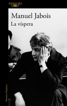 la vispera-manuel jabois-9788410299887