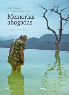 memorias ahogadas (ebook)-m.ª ángeles fernández-jairo marcos pérez-9788410476387