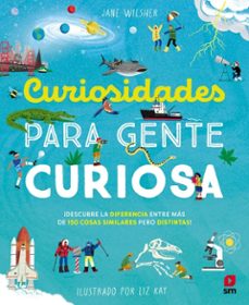 curiosidades para gente curiosa-jane wilsher-9788410552487