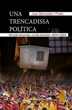 una trencadissa politica-joan bermúdez i prieto-9788410686687