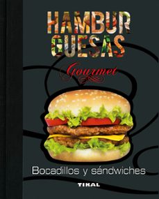 hamburguesas, bocadillos y sandwiches-9788410841987