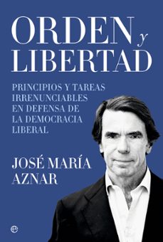 orden y libertad-jose maria aznar-9788410941687