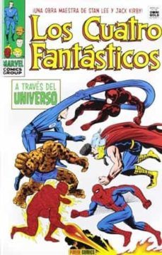 los 4 fantasticos 04: a traves del universo (marvel gold)-stan lee-jack kirby-9788411019187