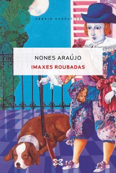 imaxes roubadas-nones araujo-9788411100687