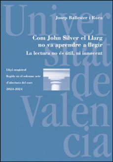 com john silver el llarg no va aprendre a llegir-9788411183987