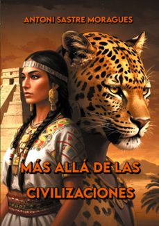 mas alla de las civilizaciones-antoni sastre moragues-9788411239387