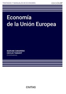 civitas: economia de la union europea-cecilio cesar tamarit camarero-mariam camarero-9788411256087