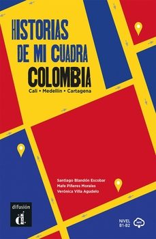histrias de mi cuadra. colombia-santiago blandon escobar-9788411571487