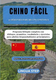 chino facil: 30 dias para hablar con confianza-lingua step-9788411748087