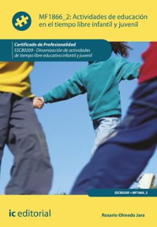 actividades de educacion en el tiempo libre infantil y juvenil. sscb0209 (ebook)-rosario olmedo jara-9788411840187