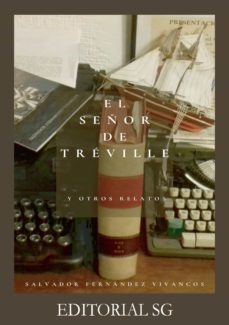 el señor de treville-salvador fernandez vivancos-9788412220087