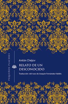 relato de un desconocido-anton pavlovich chejov-9788412227987