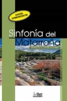 sinfonia del matarraña (edicion conmemorativa)-francisco javier aguirre-9788412230987