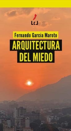 arquitectura del miedo (ebook)-fernando garcia maroto-9788412251487