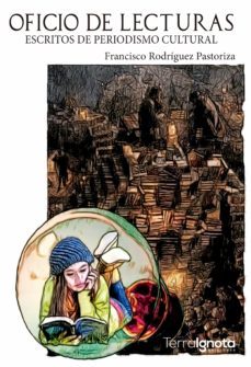 oficio de lecturas (ebook)-francisco rodriguez pastoriza-9788412295887