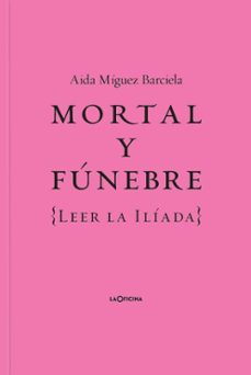 mortal y funebre-aida miguez barciela-9788412442687