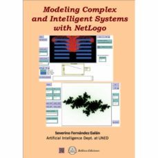 modeling complex and intelligent systems with netlogo-severino fernandez galan-9788412460087