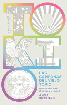 las campanas del viejo tokio-anna sherman-9788412553987