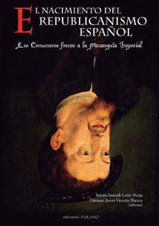 el nacimiento del republicanismo español-9788412600087