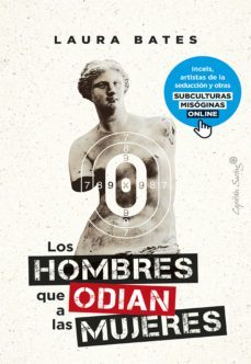 los hombres que odian a las mujeres (ebook)-laura bates-9788412613087