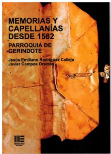 memorias y capellanias desde 1582. parroquia de gerindote.-9788412705287