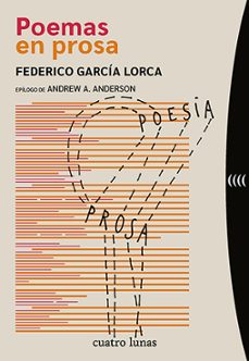 poemas en prosa-federico garcia lorca-9788412707687
