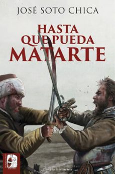 hasta que pueda matarte-jose soto chica-9788412815887