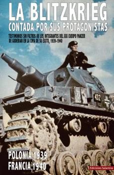 la blitzkrieg contada por sus protagonistas-9788412856187