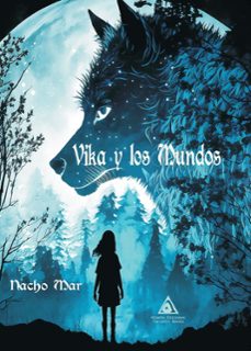 vika y los mundos-nacho mar-9788412911787