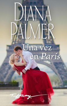 una vez en parís-diana palmer-9788413074887