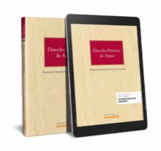 derecho practico de aguas-francisco javier sanmiguel sanchez-9788413090887