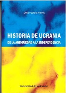 historia de ucrania-cesar garcia andres-9788413202587