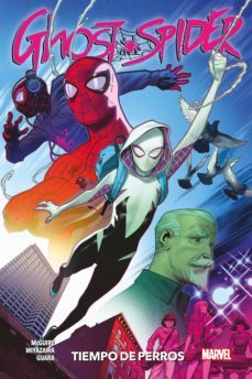 ghost spider 3. tiempo de perros-9788413345987