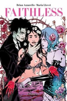faithless 1-brian azzarello-maria llovet-9788413346687