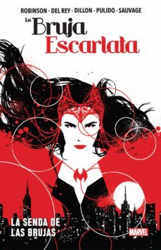 la bruja escarlata: la senda de las brujas-james robinson-annapaola martello-9788413349787
