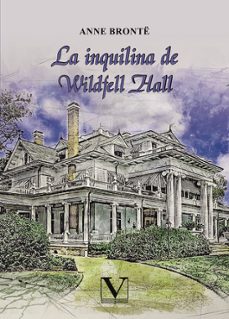 la inquilina de wildfell hall-anne bronte-9788413377087