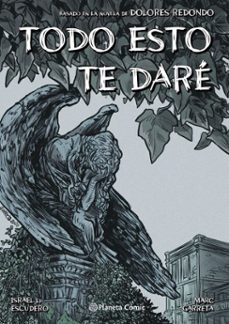 todo esto te dare (novela grafica) (ebook)-israel l. escudero-dolores redondo-marc garreta-9788413429687