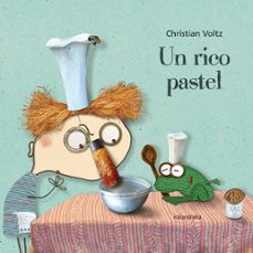 un rico pastel-christian voltz-9788413430287