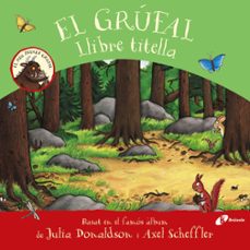 el grufal (llibre titella)-julia donaldson-9788413490687