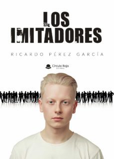 los imitadores (ebook)-ricardo perez garcia-9788413504087