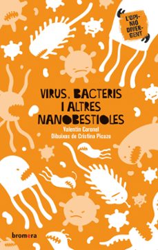 virus, bacteris i altres nanobestioles-valentin coronel-9788413581187