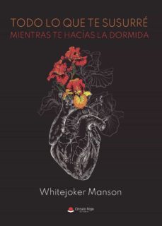 todo lo que te susurre mientras te hacias la dormida (ebook)-9788413638287