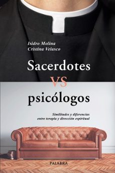 sacerdotes vs psicologos-isidro molina-cristina velasco-9788413684987