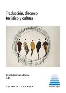traduccion, discurso turistico y cultura-gisella policastro ponce-9788413694887