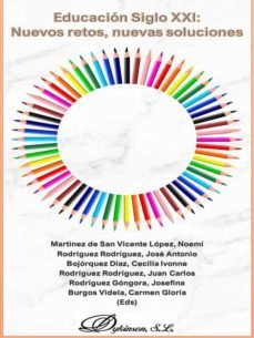 educacion siglo xxi: nuevos retos, nuevas soluciones. volumen 1. (ebook)-jose antonio rodriguez rodriguez-9788413778587