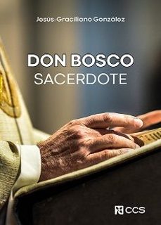 don bosco sacerdote-jesus graciliano gonzalez miguel-9788413792187
