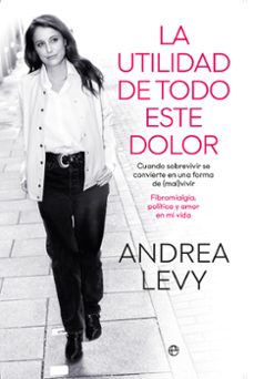 la utilidad de todo este dolor-9788413847887