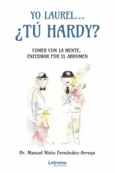yo laurel... ¿tu hardy?-manuel nieto fernandez arroyo-9788413868387