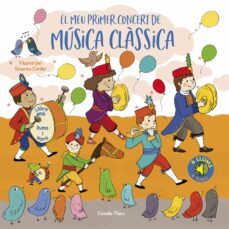 el meu primer concert de musica classica. llums i sons-9788413892887